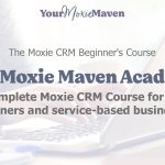 the moxie maven academy feature