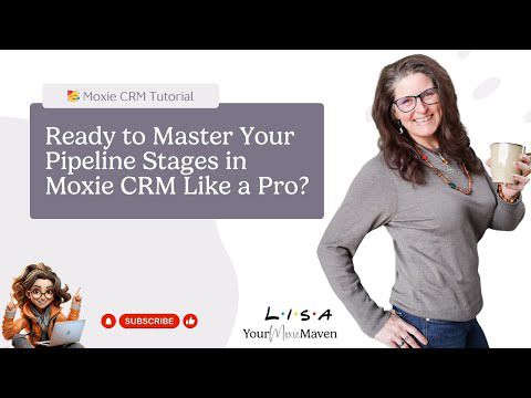Ready to Master Your Pipeline Stages in Moxie CRM Like a Pro?